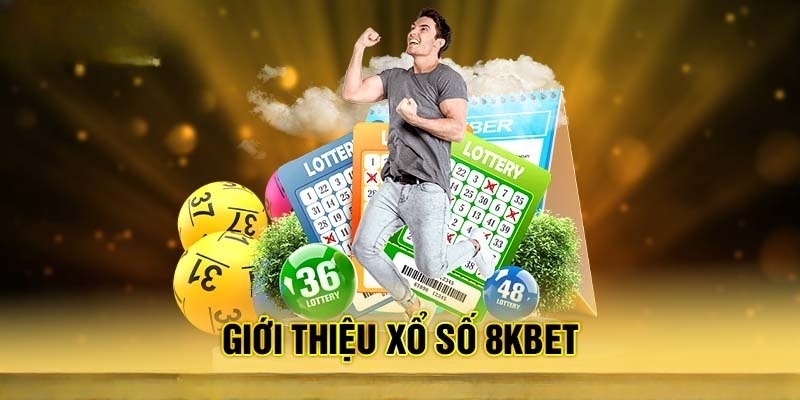 Xổ số 8kbet nhận được sự quan tâm của nhiều lô thủ